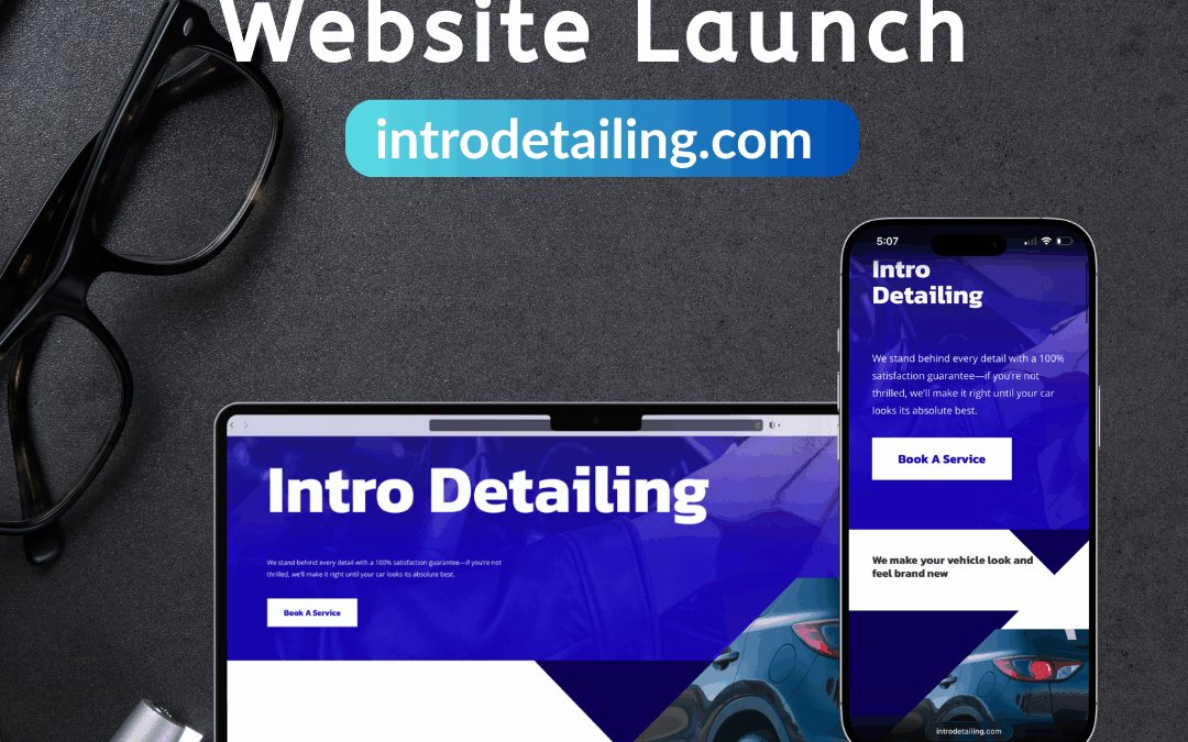 Intro Detailing – Website Launch